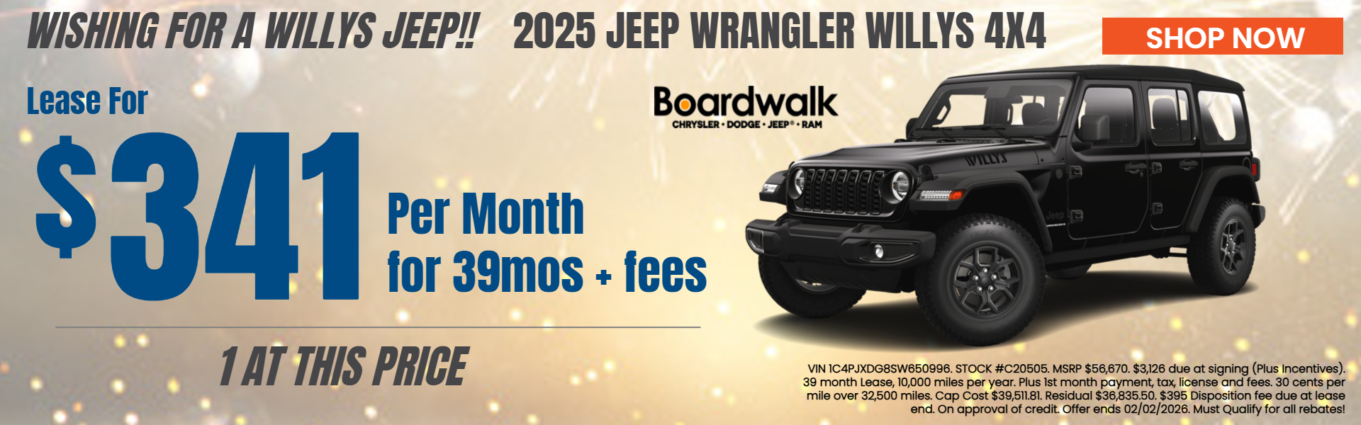 WRANGLER WILLYS AT BOARDWALK CHRYSLER DODGE JEEP RAM